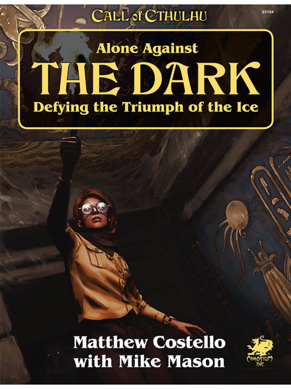 Call of Cthulhu RPG - Alone Against the Dark
