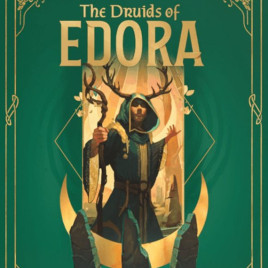 The Druids of Edora