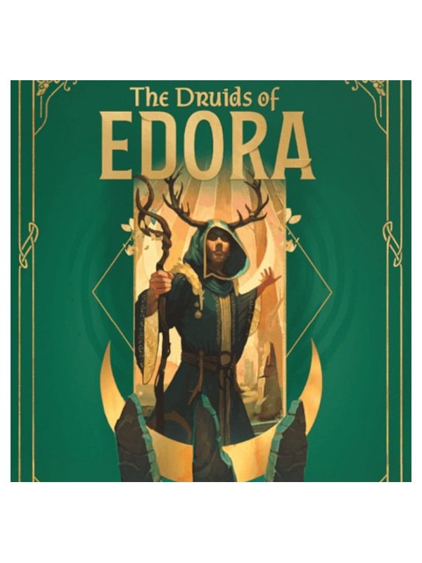 The Druids of Edora