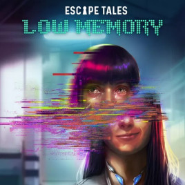 Escape Tales: Low Memory