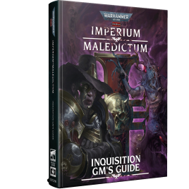 Warhammer 40,000 Roleplay: Imperium Maledictum Inquisition GM's Guide