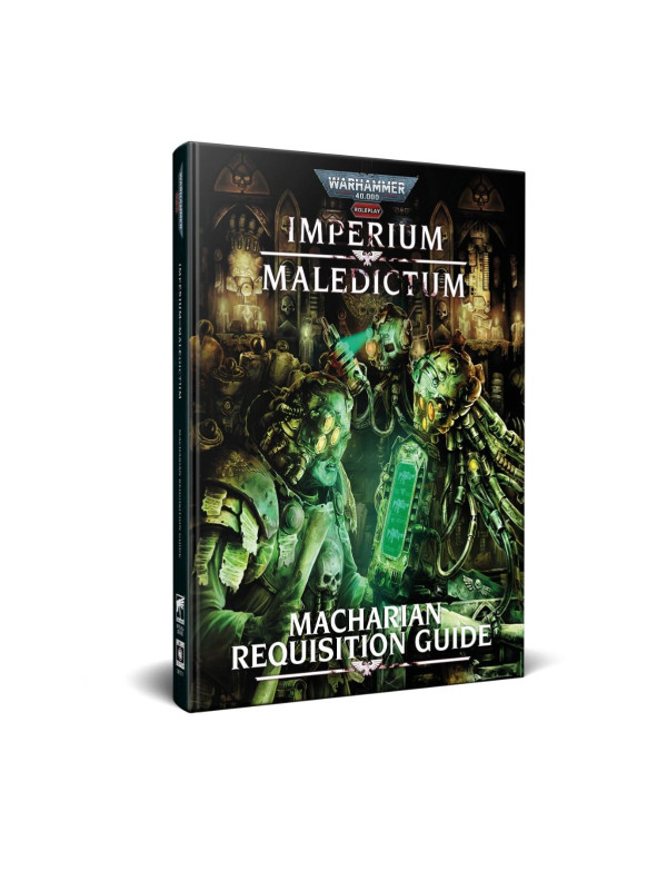 Warhammer 40,000 Roleplay: Imperium Maledictum, Macharian Requisition Guide