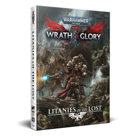 Warhammer 40,000: Wrath & Glory Litanies of The Lost